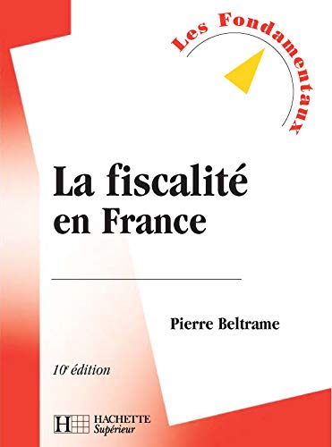 9782011455956: La fiscalit en France
