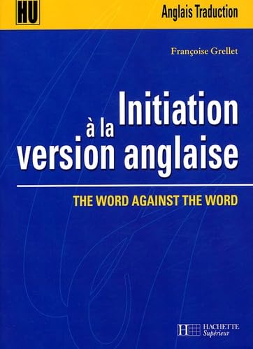 Beispielbild fr Initiation  la version anglaise : The word against the word zum Verkauf von medimops