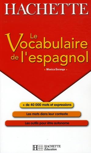 Beispielbild fr Le Vocabulaire de l'espagnol zum Verkauf von medimops