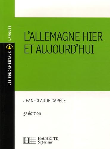 Stock image for L'Allemagne hier et aujourd'hui: 5e dition for sale by Ammareal