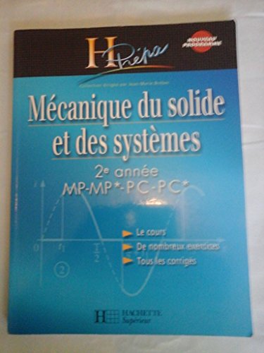 9782011456359: Mcanique du solide et des systmes 2e anne MP-MP*/PC-PC*