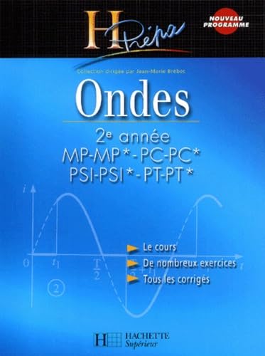 9782011456380: Ondes 2e anne MP-MP*/PC-PC*/PSI-PSI*/PT-PT*