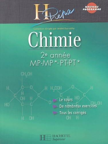 9782011456427: Chimie 2e anne MP-MP*/PT-PT*