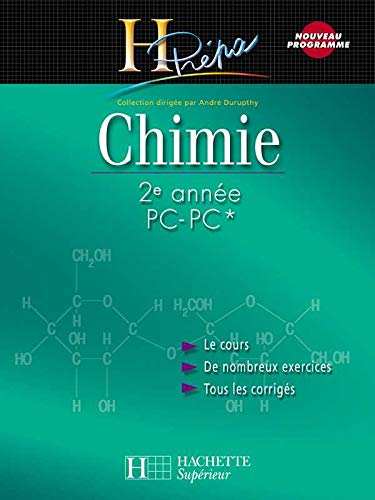 Stock image for Chimie 2e anne PC-PC* - Cours avec exercices corrigs: Cours avec exercices corrigs for sale by Ammareal