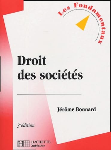 9782011456915: Droit des socits: 3e dition