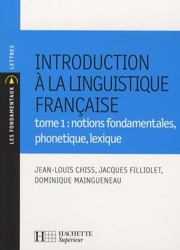 Beispielbild fr Introduction  la linguistique française (French Edition) zum Verkauf von ThriftBooks-Atlanta