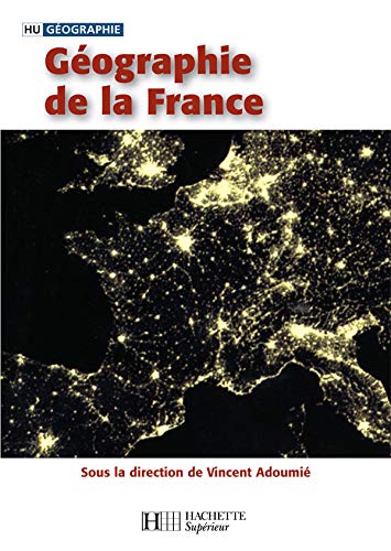 9782011457721: Gographie de la France