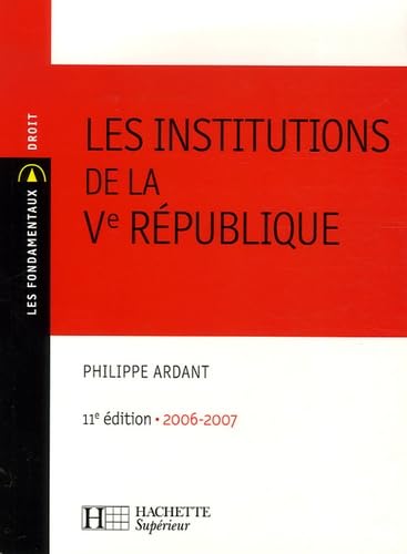 Beispielbild fr Les institutions de la Ve Rpublique zum Verkauf von medimops