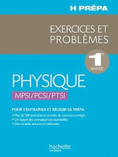 Stock image for Physique - 1re anne MPSI/PCSI/PTSI - Exercices et Problmes for sale by Ammareal