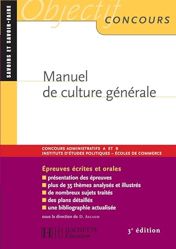 Stock image for MANUEL DE CULTURE GENERALE - 3EME EDITION for sale by LiLi - La Libert des Livres