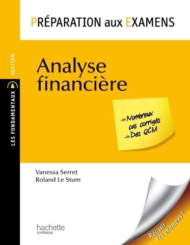 Beispielbild fr Prparation aux examens - Analyse financire [Broch] Serret, Vanessa et Le Stum, Roland zum Verkauf von BIBLIO-NET