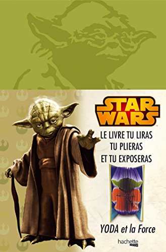 9782011461179: Yoda et la force: La voie du Jedi