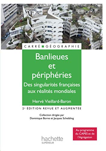 9782011461452: Banlieues et priphries - Des singularits franaises aux ralits mondiales