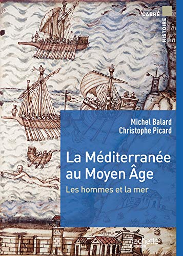 Imagen de archivo de LA MEDITERRANEE AU MOYEN AGE a la venta por medimops