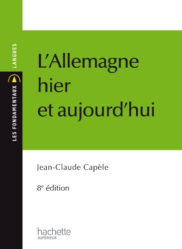 l'allemagne hier et aujourd hui (9782011462213) by Jean-Claude CapÃ¨le