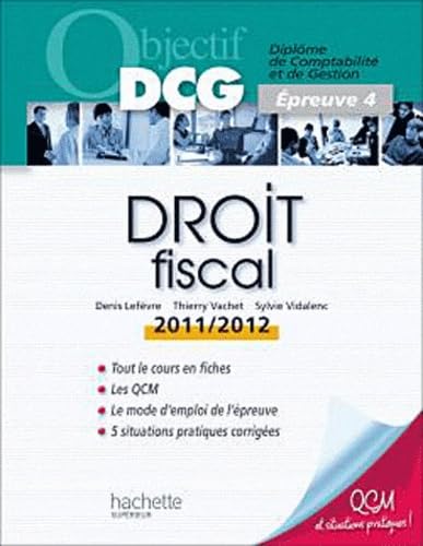 Stock image for Objectif DCG Droit fiscal 2011/2012 for sale by Ammareal