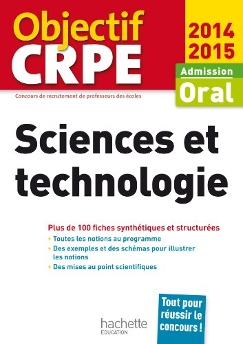 9782011463029: CRPE en fiches : Sciences et technologie: Admission Oral (Objectif CRPE)