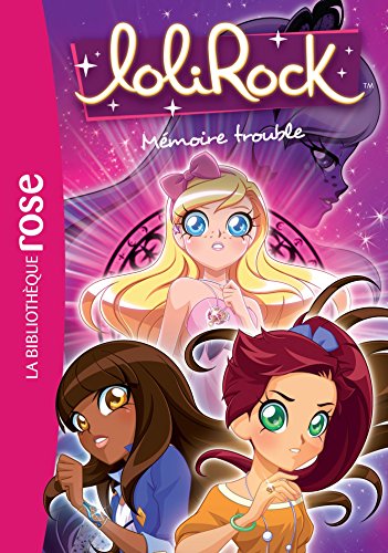 Beispielbild fr LoliRock 04 - Mmoire trouble zum Verkauf von Ammareal