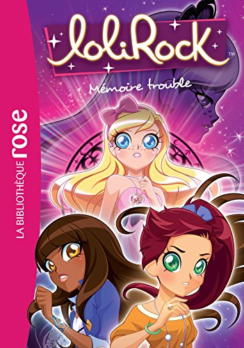 Stock image for LoliRock 04 - M moire trouble for sale by ThriftBooks-Atlanta