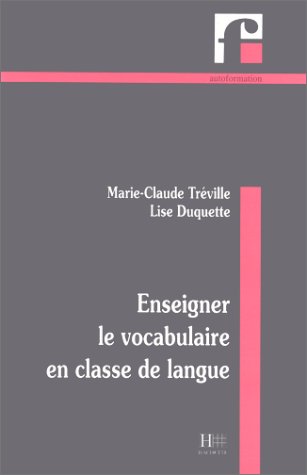 9782011550019: Enseigner le vocabulaire en classe de langue