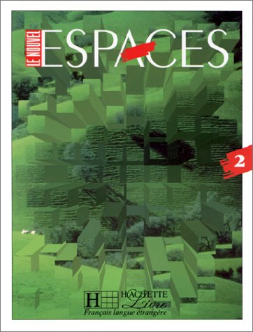 9782011550200: Le nouvel espaces. Niveau 2, livre de l'lve (French Edition)