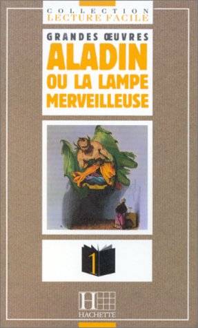 Beispielbild fr Aladin Ou LA Lampe Merveilleuse (French Edition) zum Verkauf von SecondSale