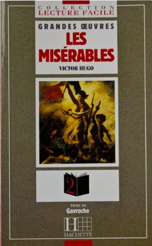 9782011550491: Les Miserables: Les Miserables 3 (Gavroche)