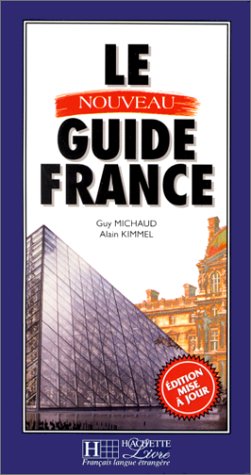 9782011550880: Le Nouveau Guide France (Open University)