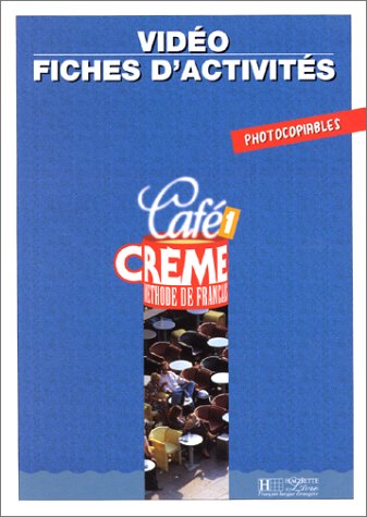 Beispielbild fr Cafe Creme: Fichier D'Activites Video 1 (Hachette) zum Verkauf von medimops