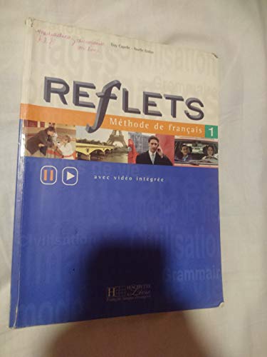 Stock image for Reflets 1 : Mthode de franais (avec video integree) (French Edition) for sale by Ergodebooks