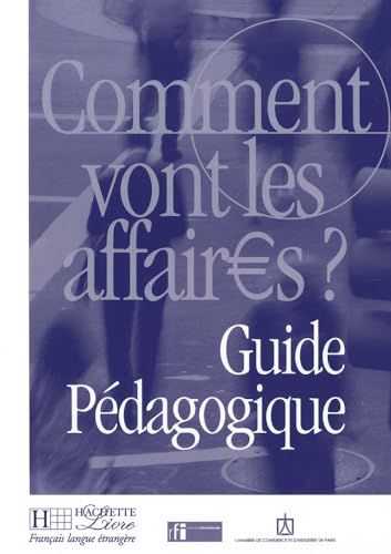 Beispielbild fr Franais Langue trangre: Guide Pedagogique 1 zum Verkauf von Hamelyn