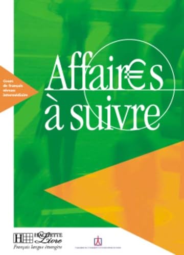 Beispielbild fr Franais sur Objectifs Spcifiques : Affaires  suivre, Livre de l'lve zum Verkauf von Ammareal