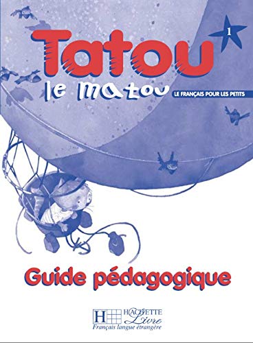 Beispielbild fr Tatou le matou 1 : Guide pdagogique zum Verkauf von medimops