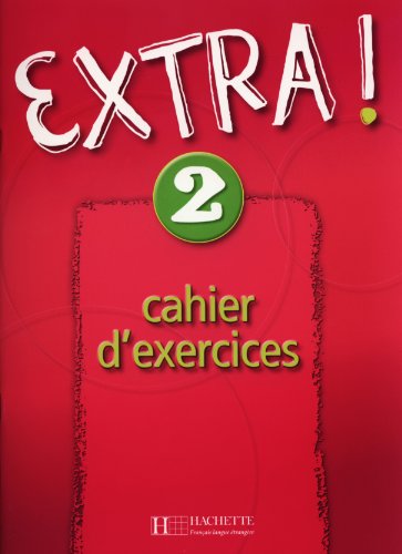 9782011552099: EXTRA ! Cahier D'Exercices 2 (French Edition)