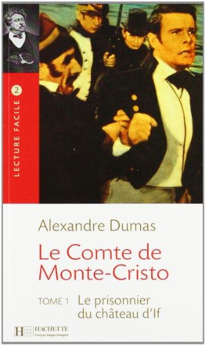 9782011552334: Le comte de Monte Cristo (Vol. 1) (Lecture facile Moyen)