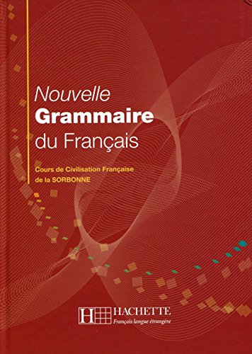 Beispielbild fr Nouvelle Grammaire Du Francais: Cours De Civilisation Francaise De La Sorbonne (French Edition) zum Verkauf von Ergodebooks