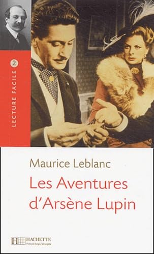 Les Aventures D'Arsene Lupin Lecture Facile A2/B1 (900-1500 Words) - LeBlanc