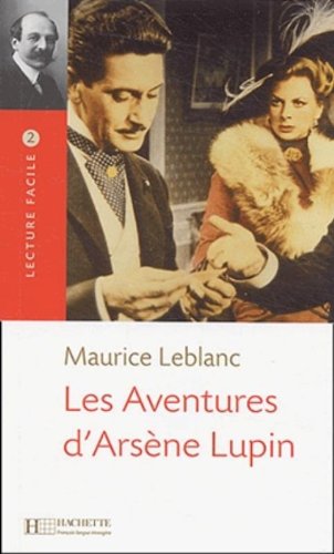 Les aventures d'Arsène Lupin (Lecture facile 2) - Maurice Leblanc