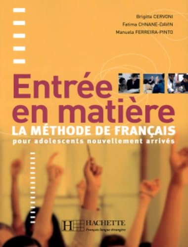 9782011554000: Entre en matire - Livre de l'lve: Entre en matire - Livre de l'lve