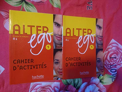 9782011554215: Alter ego +. Cahier d'activites. Per le Scuole superiori (Vol. 1): Cahier d'activits