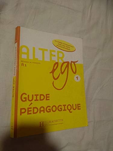 9782011554222: Alter Ego 1. Guide Pdagogique