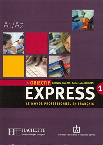 Beispielbild fr Objectif Express: Livre & CD-audio 1 zum Verkauf von WorldofBooks