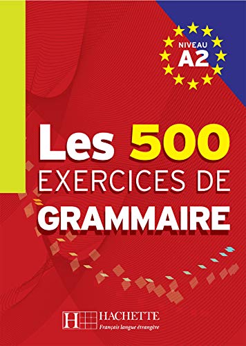 Les 500 Exercices de Grammaire A2 Textbook (French Edition) (9782011554345) by Akyuz, Anne