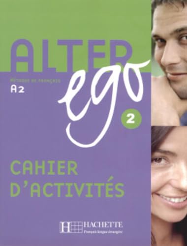 9782011554437: Alter Ego 2 - Cahier d'activits