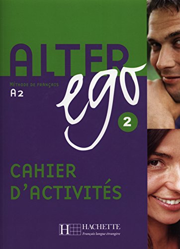 9782011554437: Alter Ego: Cahier d'activites 2