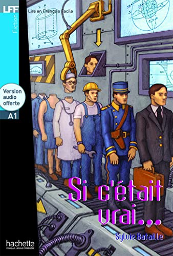 9782011554567: Si Cetait Vrai: Si c'tait vrai - LFF A1