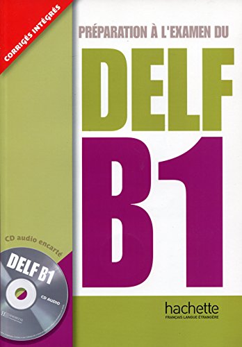 9782011554895: Nouveau Delf. B1. Livre de l'lve. Per le Scuole superiori. Con CD Audio: Livre B1 & CD