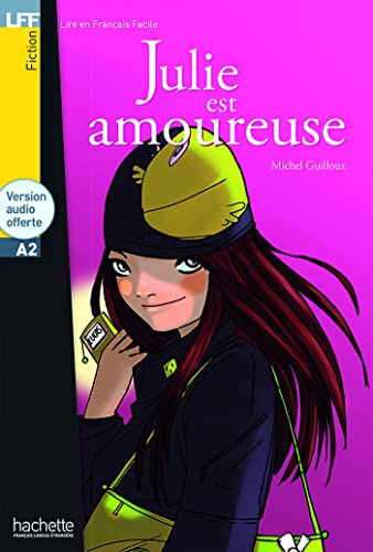 Imagen de archivo de Julie Est Amoureuse (Lire En Francais Facile: Level 2) (French Edition) a la venta por SecondSale