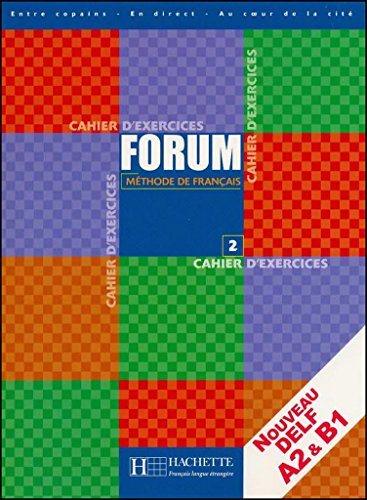 Forum: Cahier d'exercices 2 (Paperback) - Robert Menand, Angels Campà, Helena Jiménez