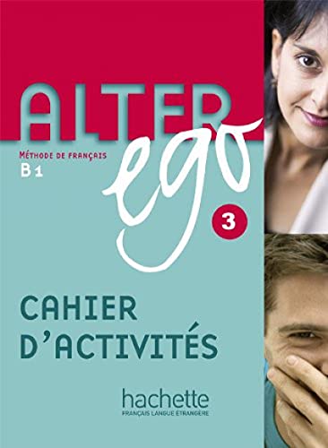 Beispielbild fr Alter Ego: Cahier d'exercices 3 (Methode De Francais) zum Verkauf von WorldofBooks